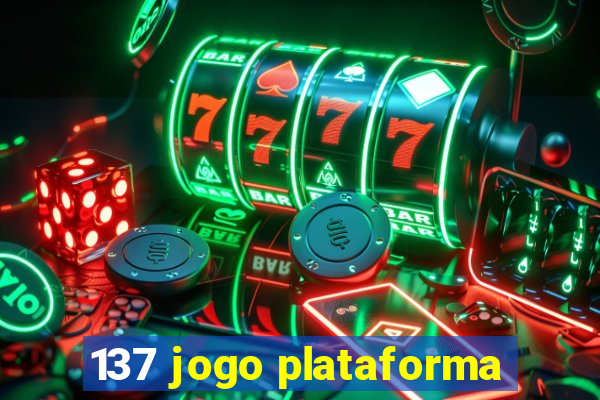 137 jogo plataforma
